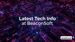 latest tech info at beaconsoft